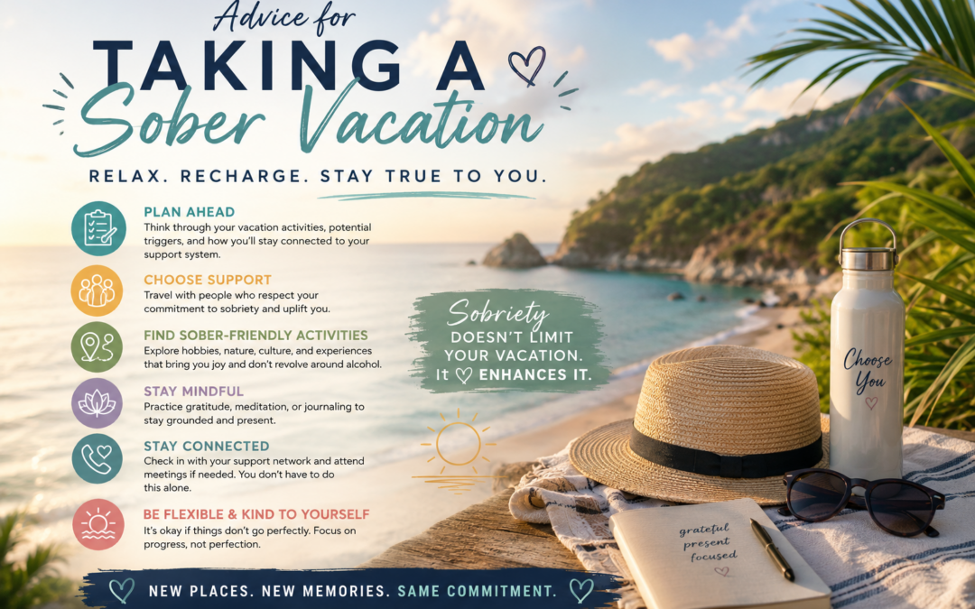 Advice For Taking Sober Vacations